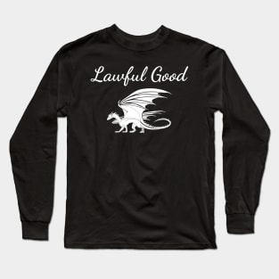 Lawful Good is My Alignment Long Sleeve T-Shirt